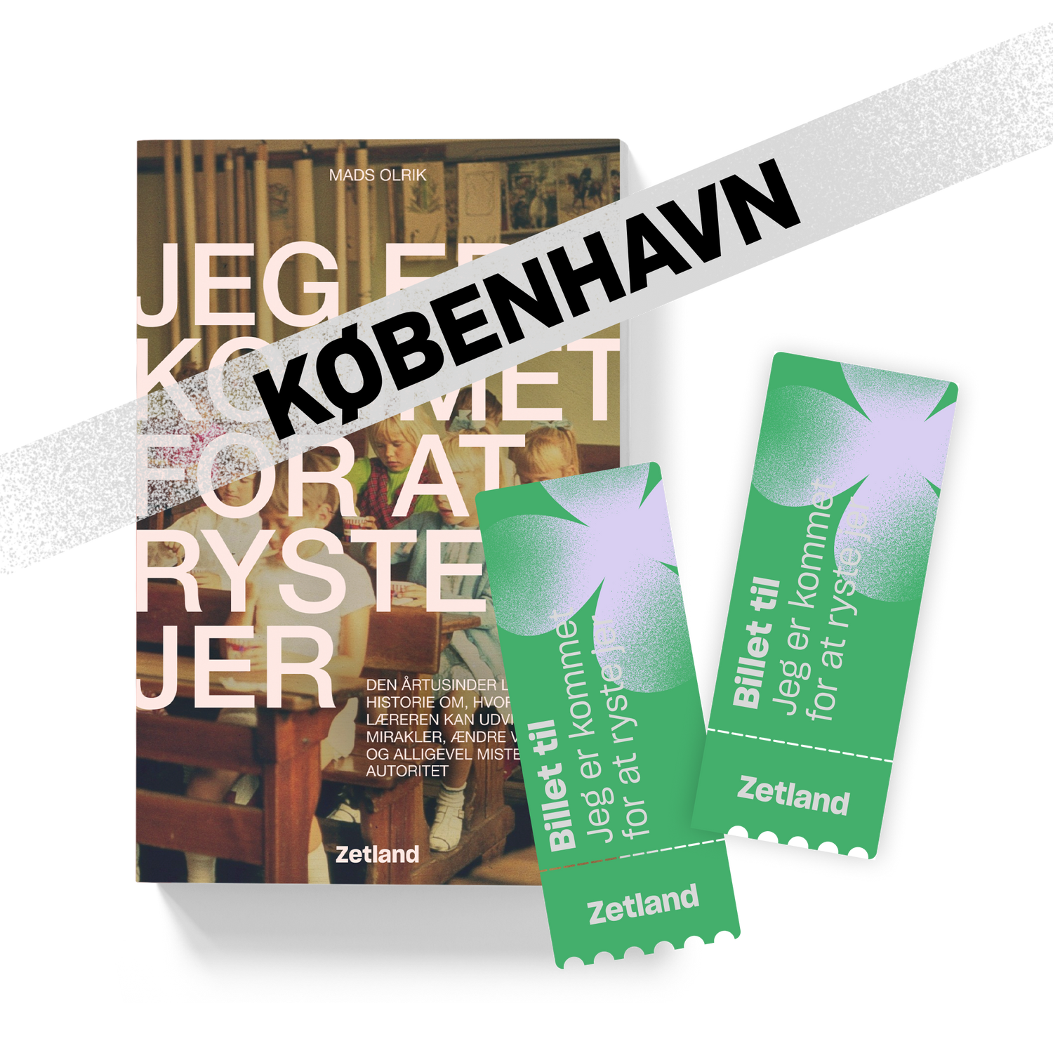 JEG ER KOMMET FOR AT RYSTE JER bog + 2 billetter til foredragsshow med Mads Olrik.