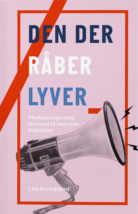 Den der råber lyver